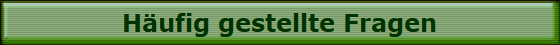 H�ufig gestellte Fragen